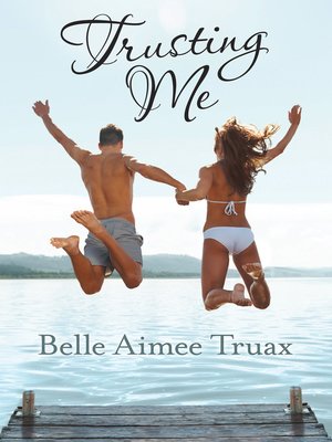 cover image of Trusting Me